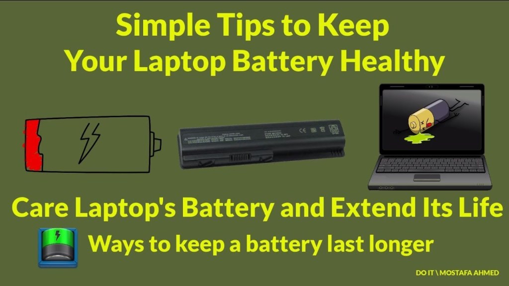 Picture of: How to Care Laptop’s Battery and Extend Its Life