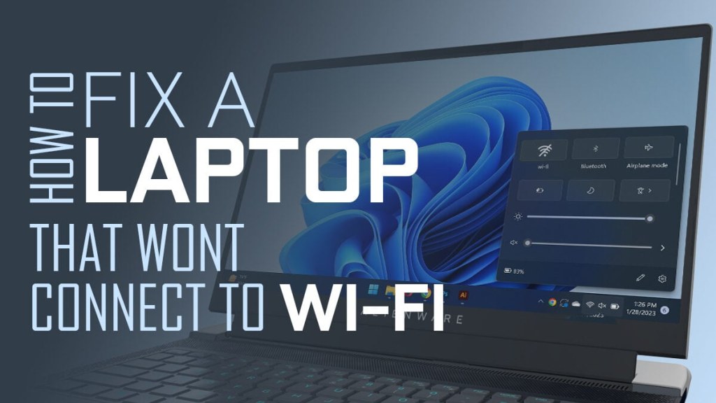 Picture of: How to Fix a Laptop that Won’t Connect to WiFi [ Guide]